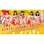 BANZAI JAPAN CENTRAL