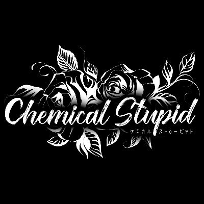 Chemical Stupid