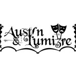~ Aust!n & Lumi3re