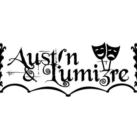 ~ Aust!n & Lumi3re