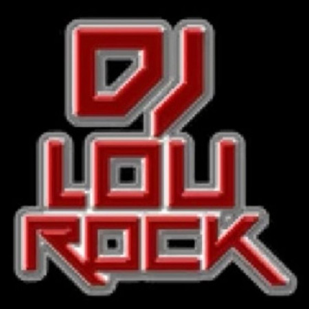 DJ Lou Rock
