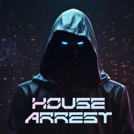 h0use arrest