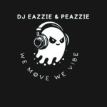 Dj Eazzie and Peazzie