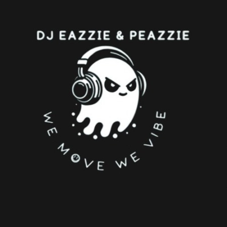 Dj Eazzie and Peazzie