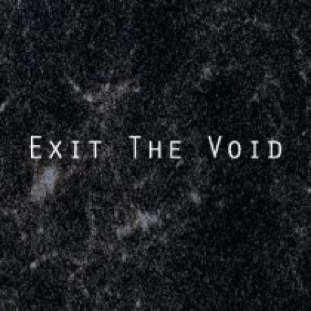 Exit The Void