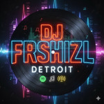 DJ Frshizl