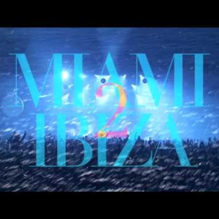 Miami2Ibiza