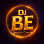 DJ BE I AM Beautiful Essence