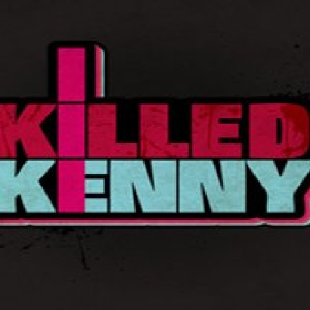 I Killed Kenny