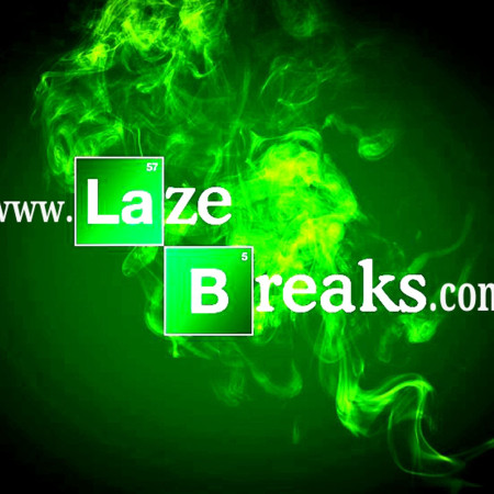 Laze Breaks