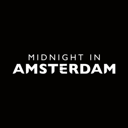 Midnight in Amsterdam