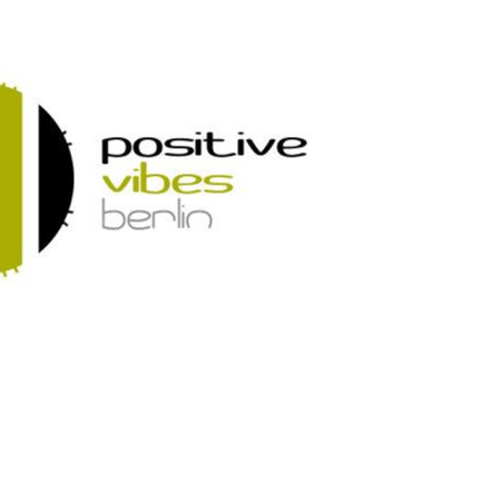 Positive Vibes Berlin