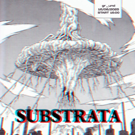 Substrata Berlin