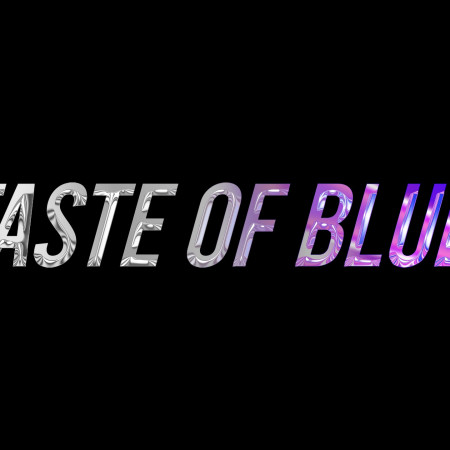 Taste of Blue