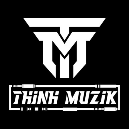 DJ THINH MUZIK