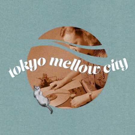 tokyo mellow city