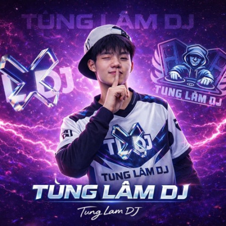 💎Tùng Lâm DJ 💎