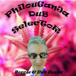 PhilouGanJa-DuB-SelecToR